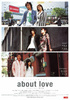 about love　アバウト・ラブ／関於愛（クワァンユーアイ）